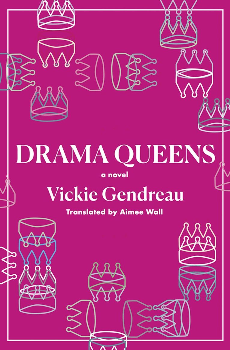 Vickie Gendreau - Drama Queens, Häftad