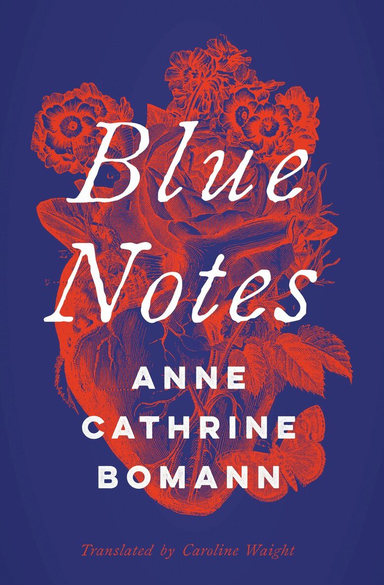 Anne Cathrine Bomann - Blue Notes, Häftad