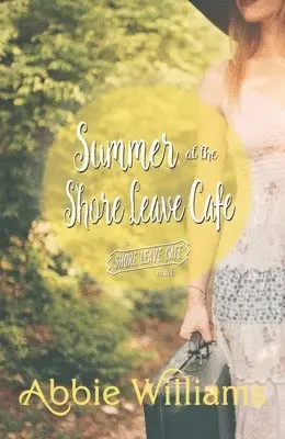 Abbie Williams - Summer at Shore Leave Cafe, Häftad. Tillgänglighet: Lägg i varukorg