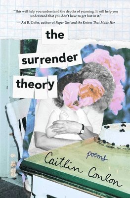 Caitlin Conlon - Surrender Theory, Häftad. Tillgänglighet: Tillfälligt slut