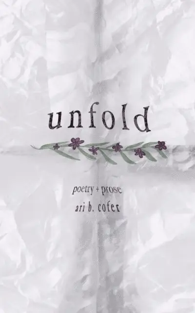 Ari B. Cofer - Unfold, E-bok. Tillgänglighet: Lägg i varukorg