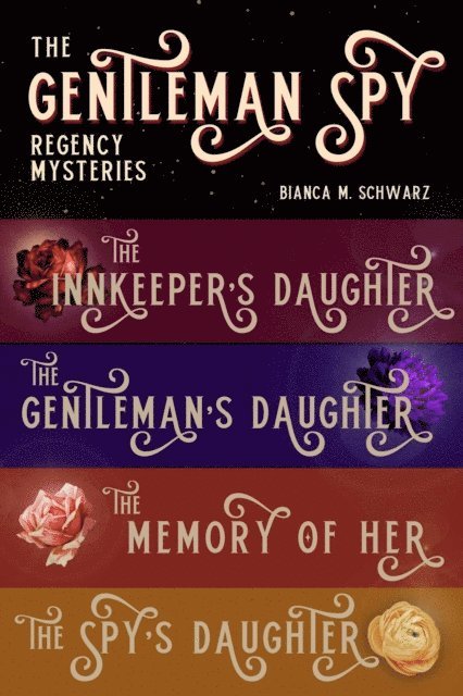 Bianca M. Schwarz - Gentleman Spy Regency Mysteries, E-bok