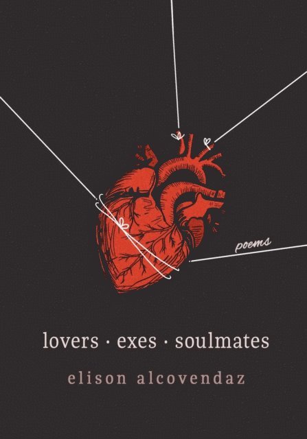 Elison Alcovendaz - Lovers Exes Soulmates, E-bok