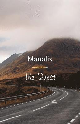 Manolis - The Quest, Häftad