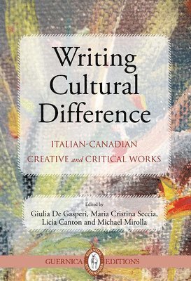 Giulia Gasperi, Maria Cristina Seccia - Writing Cultural Difference, Häftad