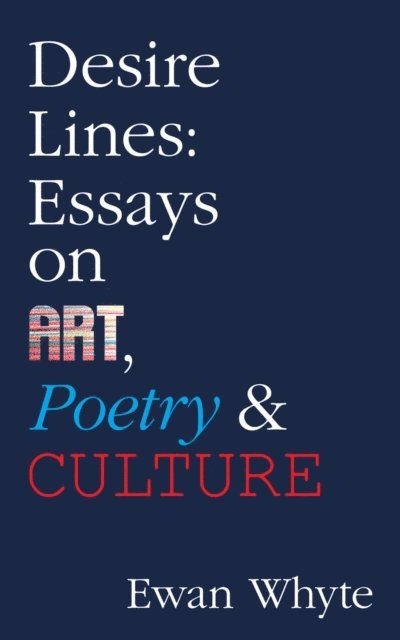 Ewan Whyte - Desire Lines, E-bok