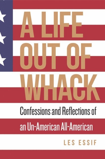 Les Essif - Life Out of Whack, E-bok