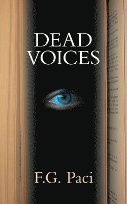 F.G. Paci - Dead Voices, Häftad