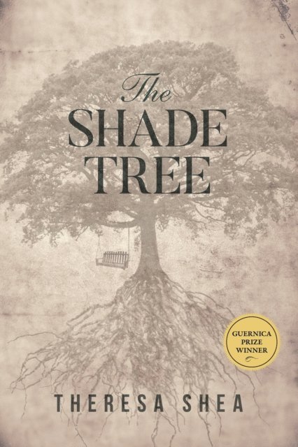 Theresa Shea - Shade Tree, E-bok