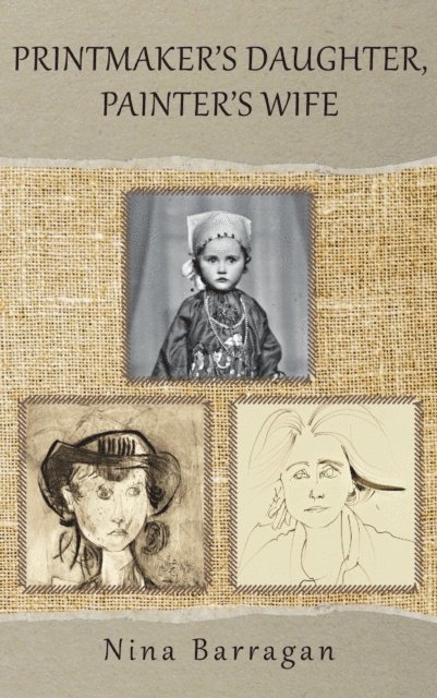 Nina Barragan - Printmaker's Daughter, Painter's Wife, E-bok. Tillgänglighet: Lägg i varukorg