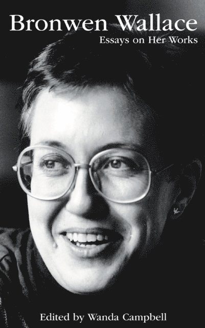 Wanda Campbell - Bronwen Wallace, E-bok