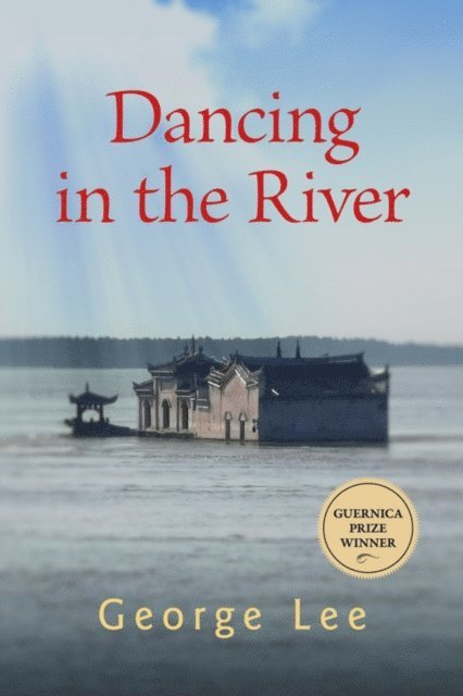 George Lee - Dancing in the River, E-bok
