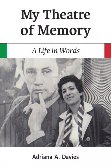 Adriana A. Davies - My Theatre of Memory, E-bok
