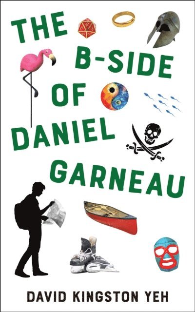 David Kingston Yeh - B-Side of Daniel Garneau, E-bok