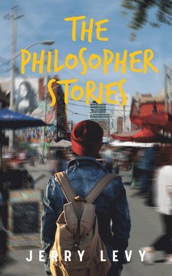 Jerry Levy - Philosopher Stories, Häftad