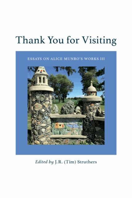 J.R. (Tim) Struthers - Thank You For Visiting, E-bok