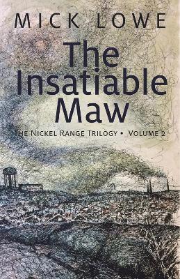 Mick Lowe - Insatiable Maw, Häftad. Tillgänglighet: Lägg i varukorg