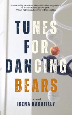 Irena Karafilly - Tunes for Dancing Bears, Häftad. Tillgänglighet: Lägg i varukorg