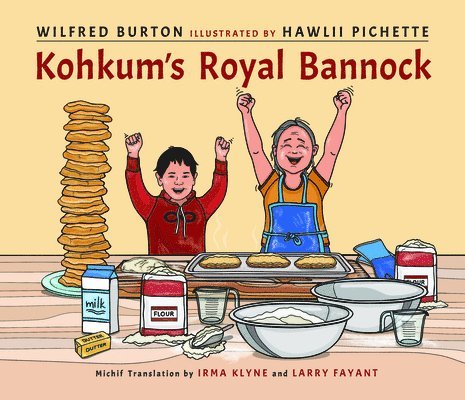 Wilfred Burton - Kohkum's Royal Bannock, Inbunden. Tillgänglighet: Lägg i varukorg
