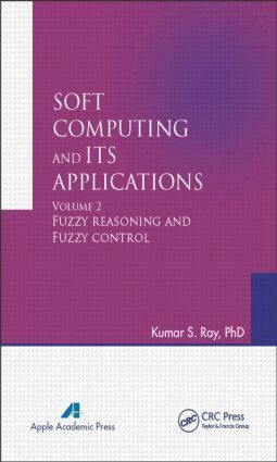 Kumar S. Ray - Soft Computing and Its Applications, Volume Two, Inbunden