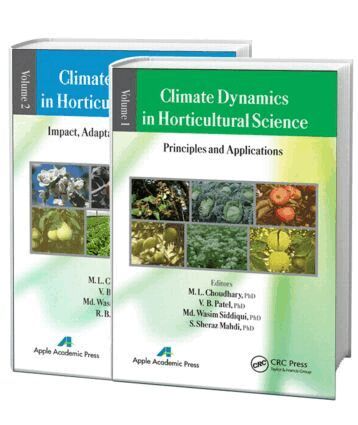 M. L. Choudhary, V. B. Patel, Mohammed Wasim Siddiqui, S. Sheraz Mahdl, R. B. Verma - Climate Dynamics in Horticultural Science, Two Volume Set. Tillgänglighet: Tillfälligt slut