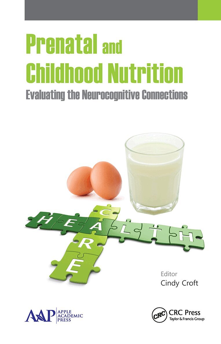 Cindy Croft - Prenatal and Childhood Nutrition, Inbunden