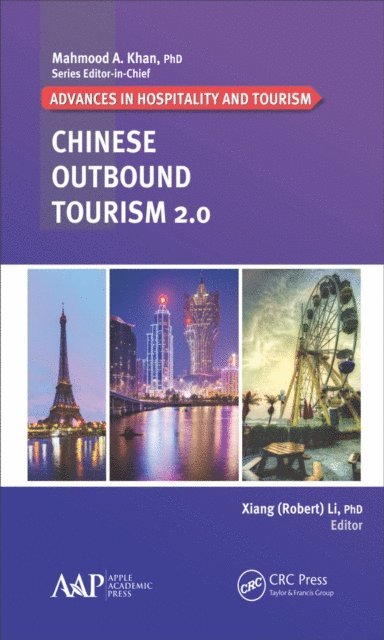 Xiang (Robert) Li - Chinese Outbound Tourism 2.0, E-bok