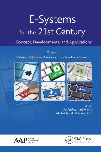 Abdelkhalak El Hami, Seifedine Kadry - E-Systems for the 21st Century, E-bok