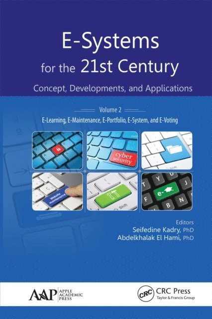 Abdelkhalak El Hami, Seifedine Kadry - E-Systems for the 21st Century, E-bok