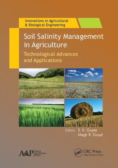 Megh R. Goyal, S. K. Gupta - Soil Salinity Management in Agriculture, E-bok