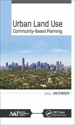 Kimberly Etingoff - Urban Land Use, Inbunden. Tillgänglighet: Tillfälligt slut