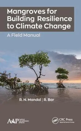 R.N. Mandal, R. Bar - Mangroves for Building Resilience to Climate Change, Inbunden. Tillgänglighet: Lägg i varukorg