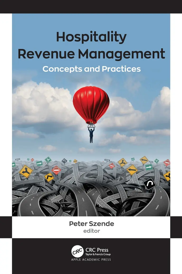 Peter Szende - Hospitality Revenue Management, Inbunden. Tillgänglighet: Lägg i varukorg