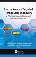 Biomarkers as Targeted Herbal Drug Discovery