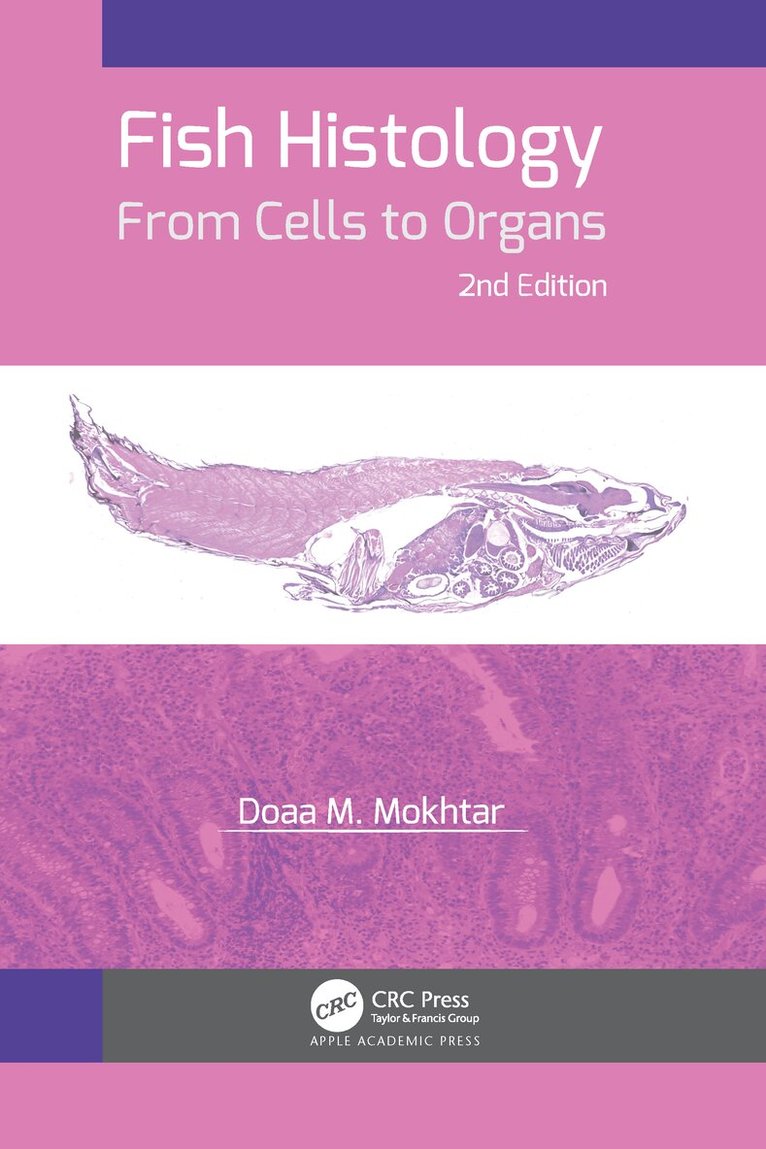 Doaa M. Mokhtar - Fish Histology, Inbunden. Tillgänglighet: Lägg i varukorg