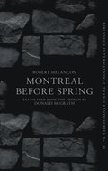 Montreal Before Spring