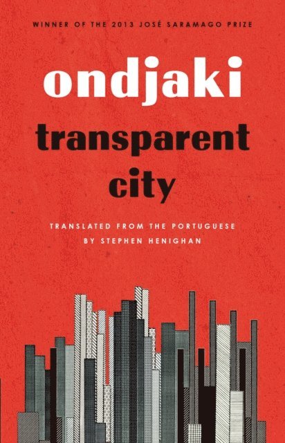 Ondjaki - Transparent City, E-bok