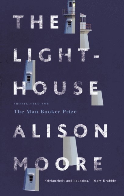 Alison Moore - Lighthouse, E-bok