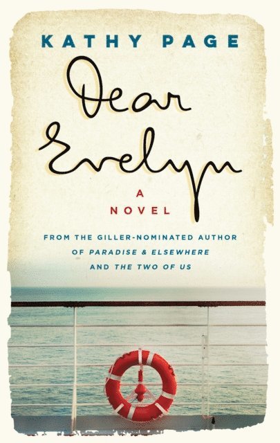 Kathy Page - Dear Evelyn, E-bok