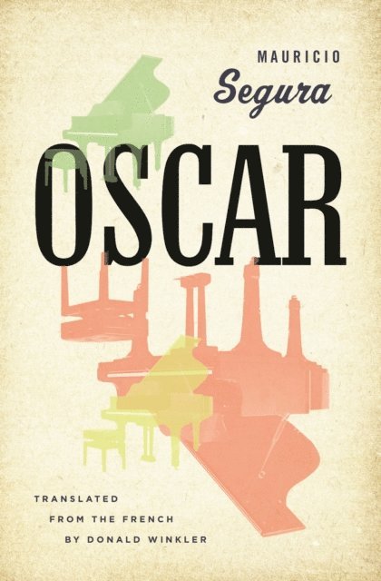Mauricio Segura - Oscar, E-bok