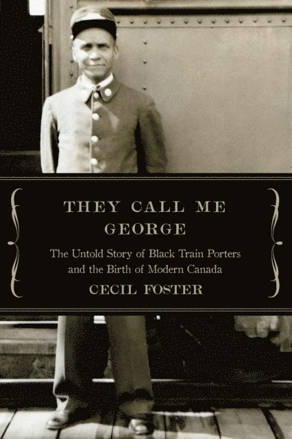 Cecil Foster - They Call Me George, E-bok