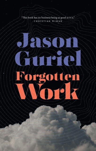 Jason Guriel - Forgotten Work, E-bok