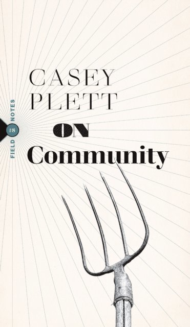 Casey Plett - On Community, E-bok