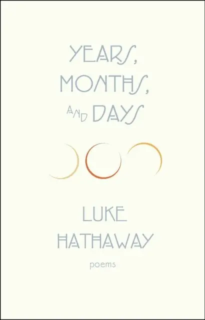Luke Hathaway - Years, Months, and Days, E-bok. Tillgänglighet: Lägg i varukorg