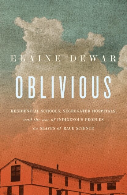 Elaine Dewar - Oblivious, E-bok