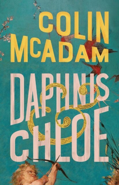 Colin McAdam - Daphnis and Chloe, E-bok