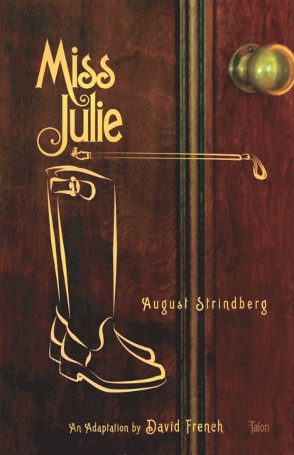 August Strindberg - Miss Julie, E-bok