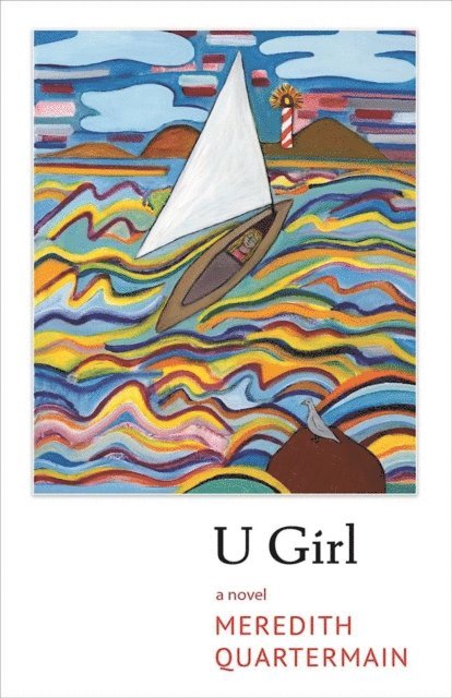 Meredith Quartermain - U Girl, E-bok