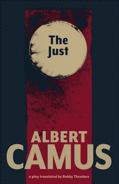 Albert Camus - Just, E-bok