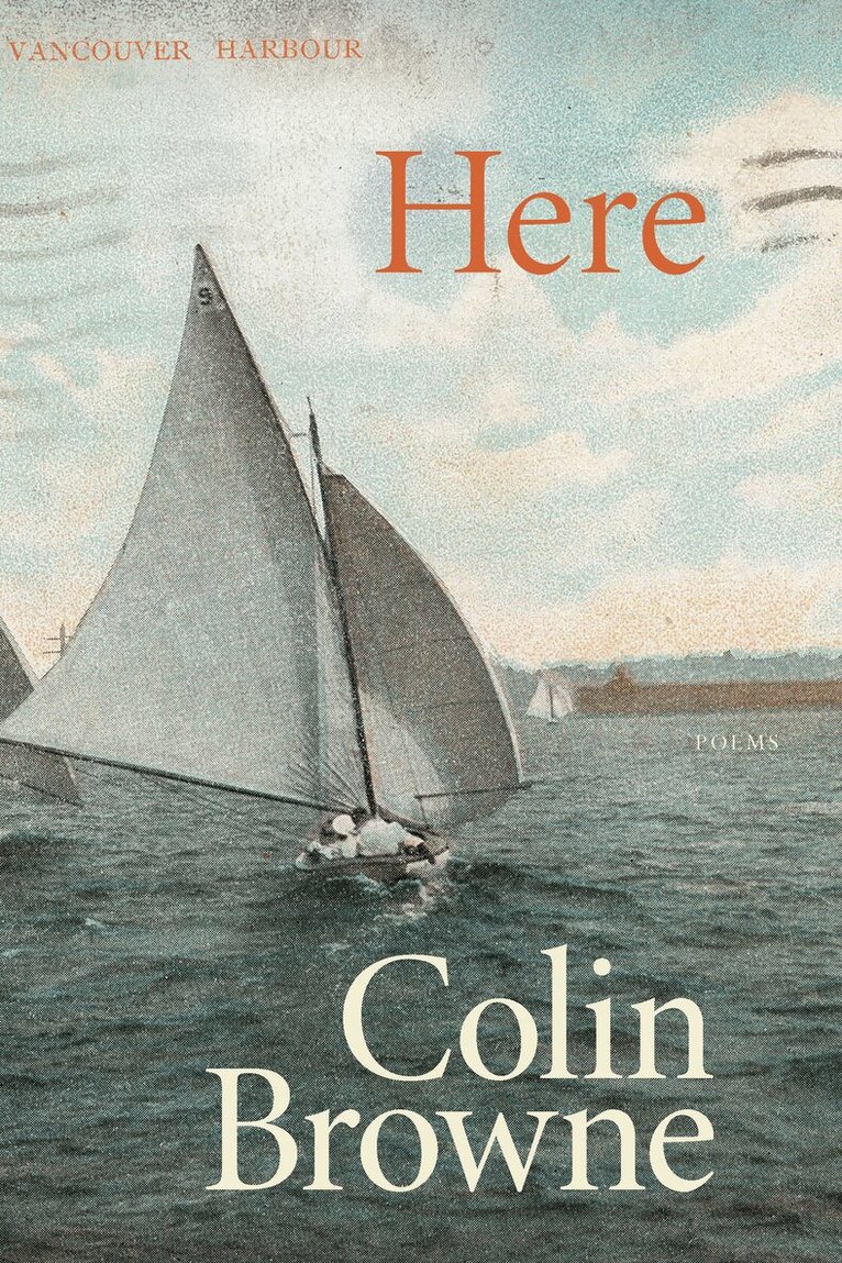 Colin Browne - Here, Häftad. Tillgänglighet: Tillfälligt slut